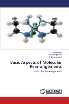 Basic Aspects of Molecular Rearrangements 1