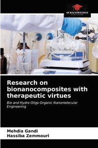 bokomslag Research on bionanocomposites with therapeutic virtues