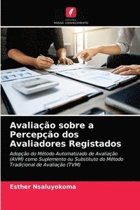 bokomslag Avaliao sobre a Percepo dos Avaliadores Registados