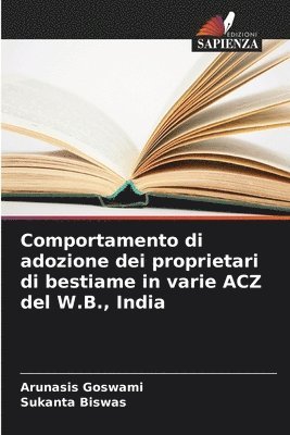 Comportamento di adozione dei proprietari di bestiame in varie ACZ del W.B., India 1