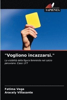 bokomslag &quot;Vogliono incazzarsi.&quot;