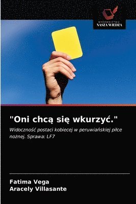 bokomslag &quot;Oni chc&#261; si&#281; wkurzyc.&quot;