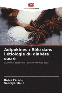 bokomslag Adipokines: Rôle dans l'étiologie du diabète sucré