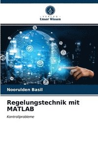 bokomslag Regelungstechnik mit MATLAB