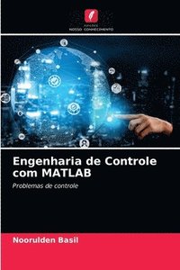 bokomslag Engenharia de Controle com MATLAB