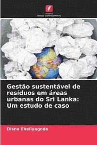 bokomslag Gesto sustentvel de resduos em reas urbanas do Sri Lanka