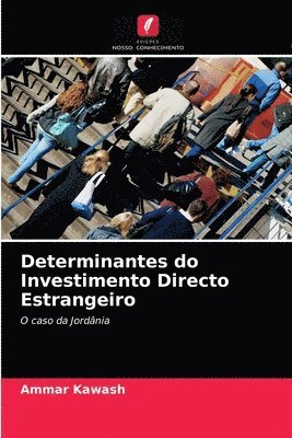 bokomslag Determinantes do Investimento Directo Estrangeiro