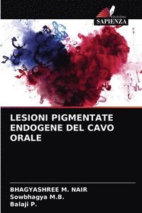 bokomslag Lesioni Pigmentate Endogene del Cavo Orale