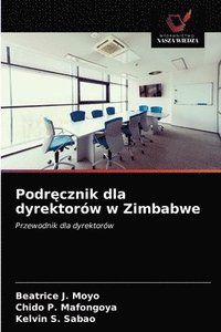bokomslag Podr&#281;cznik dla dyrektorw w Zimbabwe