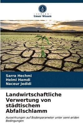 bokomslag Landwirtschaftliche Verwertung von stdtischem Abfallschlamm