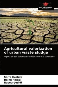 bokomslag Agricultural valorization of urban waste sludge