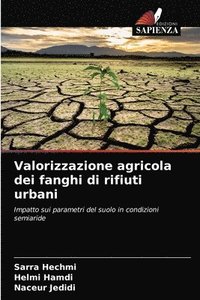 bokomslag Valorizzazione agricola dei fanghi di rifiuti urbani
