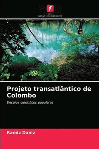 bokomslag Projeto transatlntico de Colombo