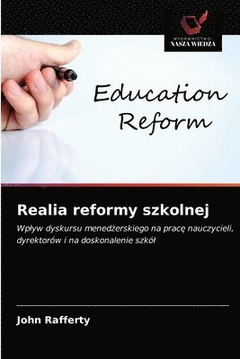 Realia reformy szkolnej 1
