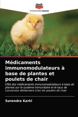 Mdicaments immunomodulateurs  base de plantes et poulets de chair 1
