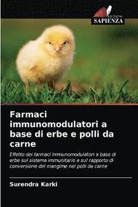 bokomslag Farmaci immunomodulatori a base di erbe e polli da carne