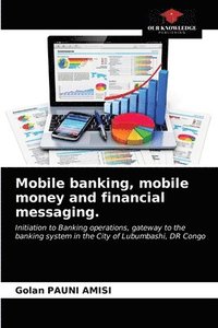 bokomslag Mobile banking, mobile money and financial messaging.