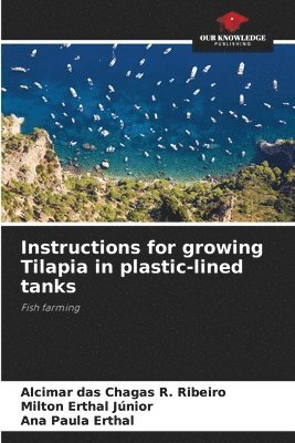 bokomslag Instructions for growing Tilapia in plastic-lined tanks