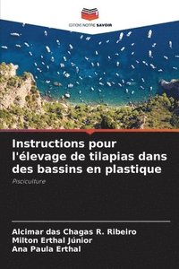 bokomslag Instructions pour l'élevage de tilapias dans des bassins en plastique