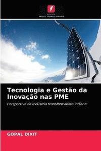 bokomslag Tecnologia e Gesto da Inovao nas PME