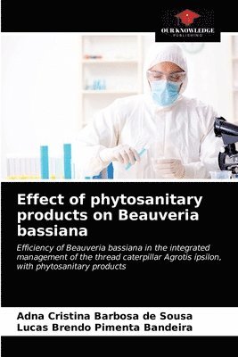 Effect of phytosanitary products on Beauveria bassiana 1