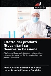 bokomslag Effetto dei prodotti fitosanitari su Beauveria bassiana