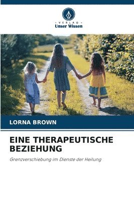 bokomslag Eine Therapeutische Beziehung