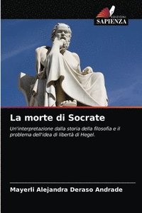 bokomslag La morte di Socrate