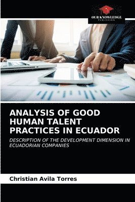 Analysis of Good Human Talent Practices in Ecuador 1