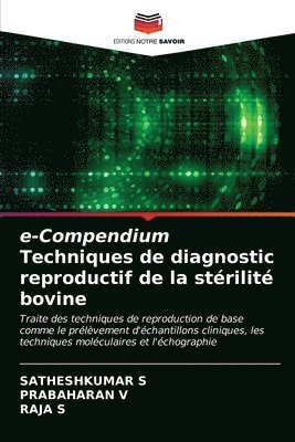 e-Compendium Techniques de diagnostic reproductif de la strilit bovine 1