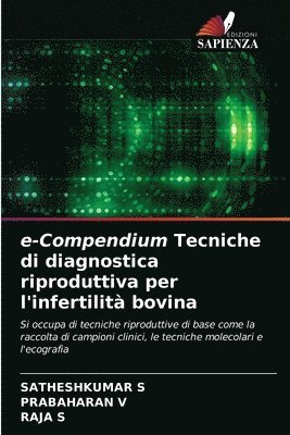 e-Compendium Tecniche di diagnostica riproduttiva per l'infertilit bovina 1