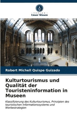 bokomslag Kulturtourismus und Qualitt der Touristeninformation in Museen