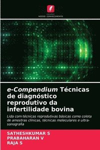 bokomslag e-Compendium Tcnicas de diagnstico reprodutivo da infertilidade bovina