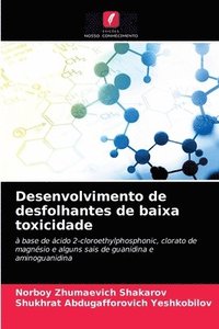 bokomslag Desenvolvimento de desfolhantes de baixa toxicidade