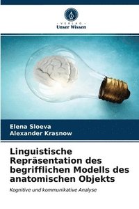 bokomslag Linguistische Reprsentation des begrifflichen Modells des anatomischen Objekts
