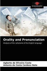 bokomslag Orality and Pronunciation
