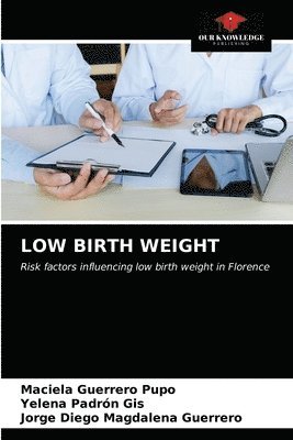 Low Birth Weight 1