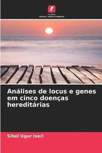 bokomslag Anlises de locus e genes em cinco doenas hereditrias