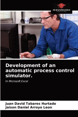 Development of an automatic process control simulator. 1