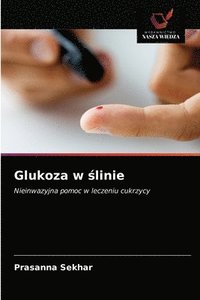 bokomslag Glukoza w &#347;linie