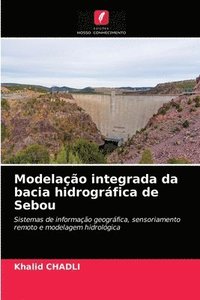 bokomslag Modelao integrada da bacia hidrogrfica de Sebou