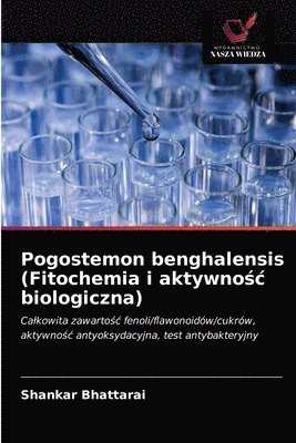 Pogostemon benghalensis (Fitochemia i aktywno&#347;c biologiczna) 1