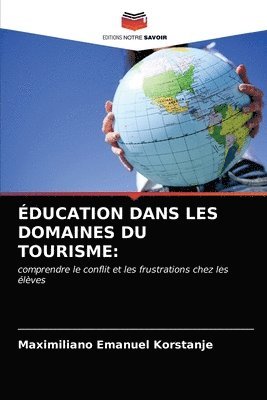 bokomslag ducation Dans Les Domaines Du Tourisme