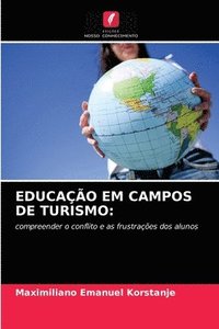 bokomslag Educao Em Campos de Turismo