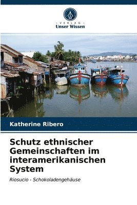 bokomslag Schutz ethnischer Gemeinschaften im interamerikanischen System