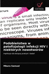 bokomslag Podobie&#324;stwa w patofizjologii infekcji HIV i niektrych nowotworw