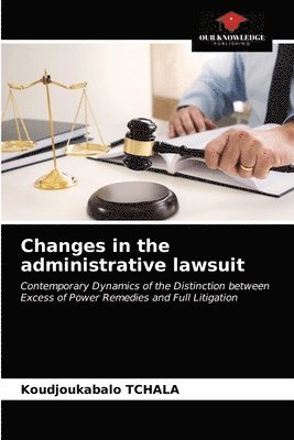 Changes in the administrative lawsuit 1