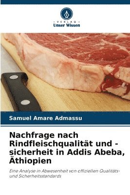 Nachfrage nach Rindfleischqualitt und -sicherheit in Addis Abeba, thiopien 1