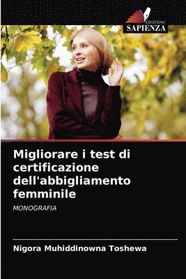 Migliorare i test di certificazione dell'abbigliamento femminile 1