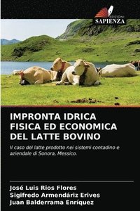 bokomslag Impronta Idrica Fisica Ed Economica del Latte Bovino